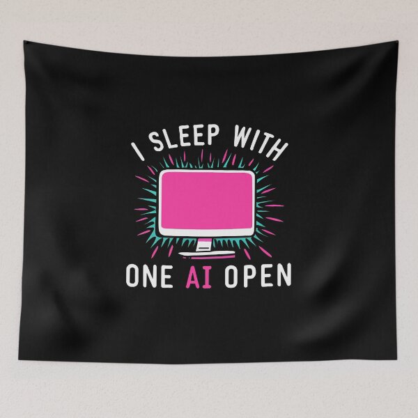 Item preview, I Sleep With One AI Open designed and sold by goldentusk.