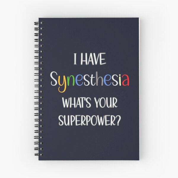 Item preview, I have Synesthesia. Whats your superpower? designed and sold by mariya-ivanova.