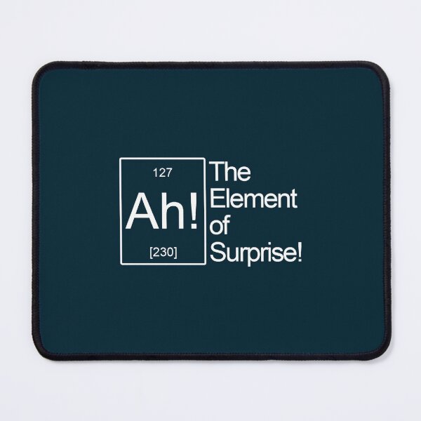 Item preview, The Element of Surprise! designed and sold by CallieKub.