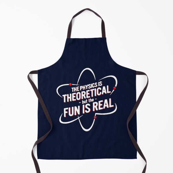 Item preview, The physics is theoretical but the fun is real designed and sold by CallieKub.