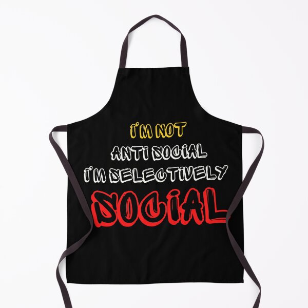 Item preview, I'm Not Anti Social I'm Selectively Social designed and sold by FridPix.
