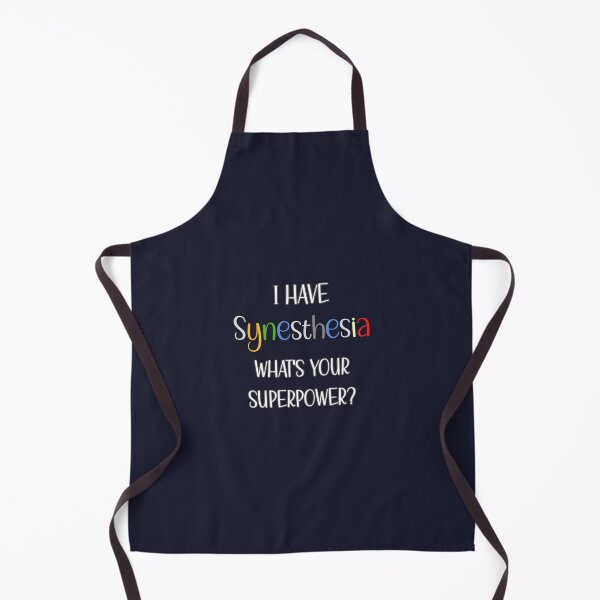 Item preview, I have Synesthesia. Whats your superpower? designed and sold by mariya-ivanova.