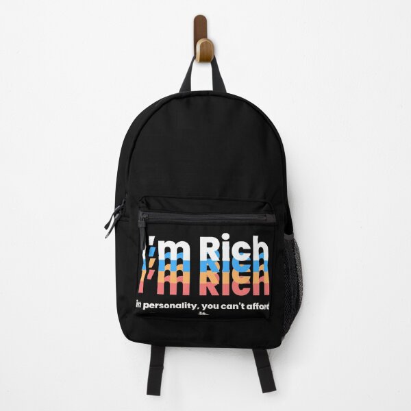Item preview, I'm Rich: in personality, you can't afford it. designed and sold by MayaDelaye.