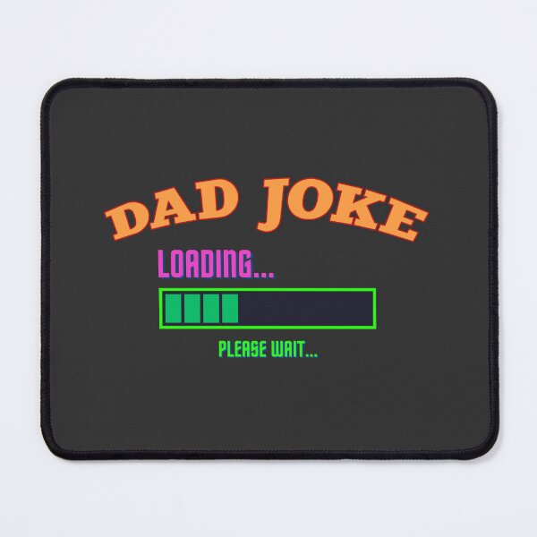 Item preview, Dad Joke Loading designed and sold by SGCreations-78.