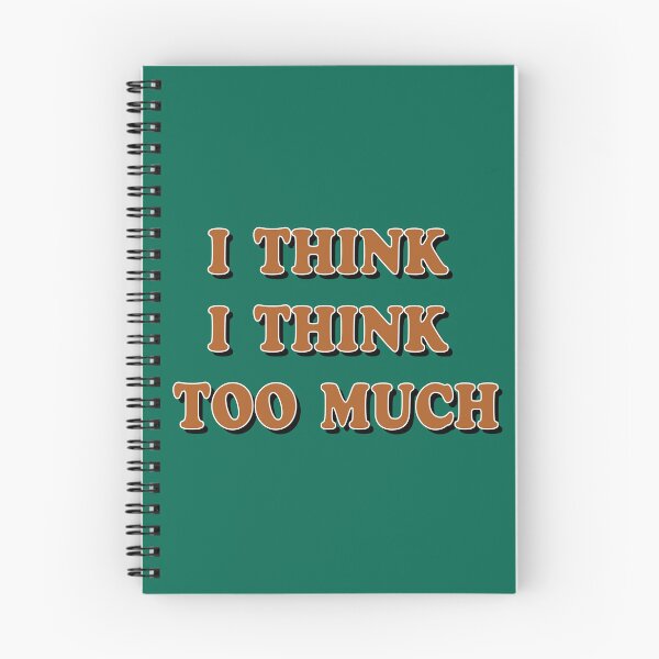 Item preview, Philosophical inscription "I think that I think too much." designed and sold by Ihor Ivanov.