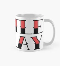 Hustle und Slay Tasse (Standard)