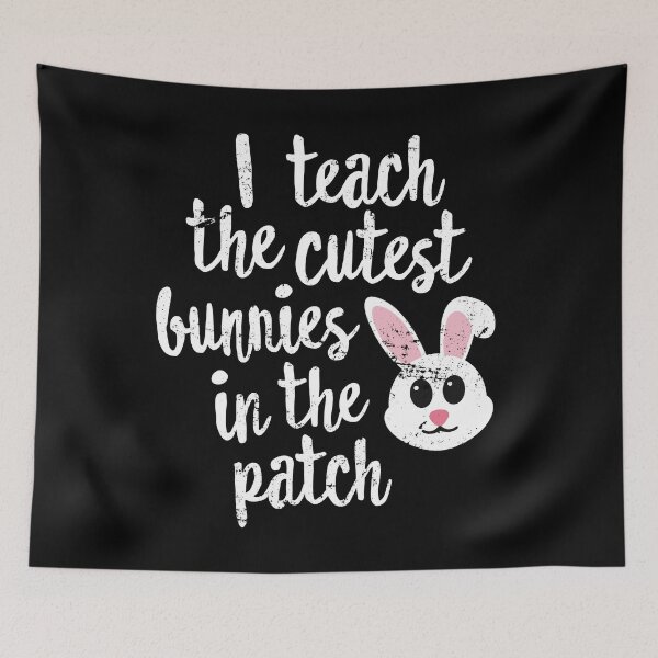 Item preview, I Teach The Cutest Bunnies In Patch Easter Teacher T-Shirt designed and sold by 14thFloor.