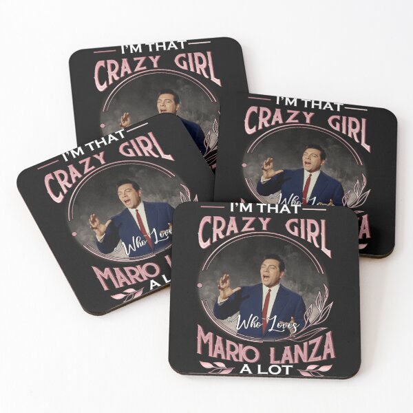 Item preview, I&x27;M THAT CRAZY GIRL WHO LOVES MARIO LANZA A LOT designed and sold by EagleBleak.