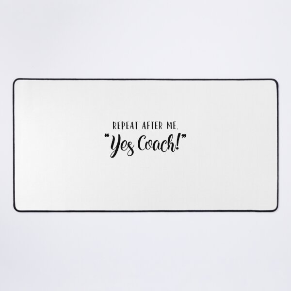 Item preview, Repeat After Me Yes Coach! designed and sold by jwmycgtlfuw11.