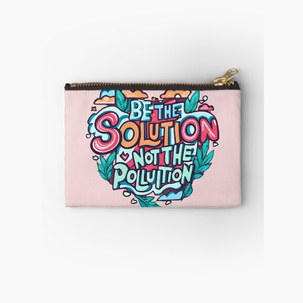 Item preview, Environmentalist - Be the Solution not the Pollution designed and sold by Adeel Mushtaq.