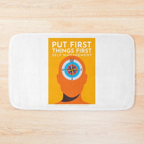 Item preview, Put First Things First - The 7 Habits of Highly Effective People designed and sold by TKsuited.