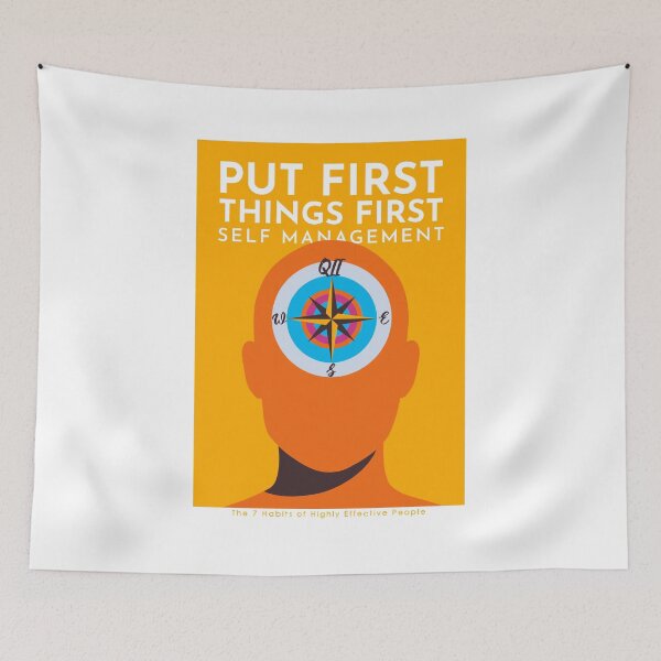 Item preview, Put First Things First - The 7 Habits of Highly Effective People designed and sold by TKsuited.