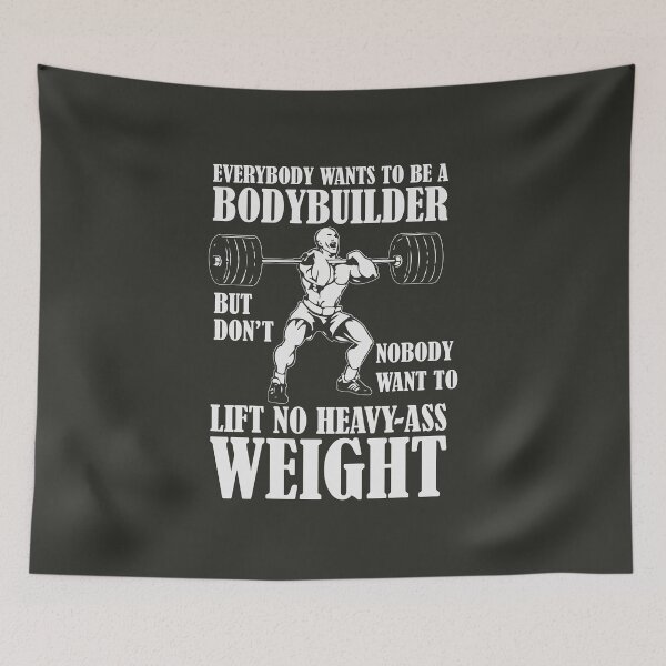 Item preview, EVERYBODY WANTS TO BE A BODYBUILER   designed and sold by Billy Wong.