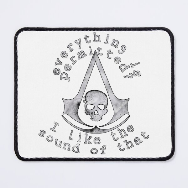 Item preview, Everything is permitted (assassin's creed black flag) designed and sold by Becky-Marie.