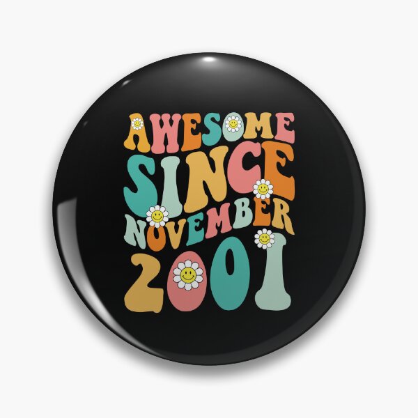Item preview, Awesome Since November 2001 | Made In 2001 | Retro Groovy Birthday designed and sold by Christina-grich.