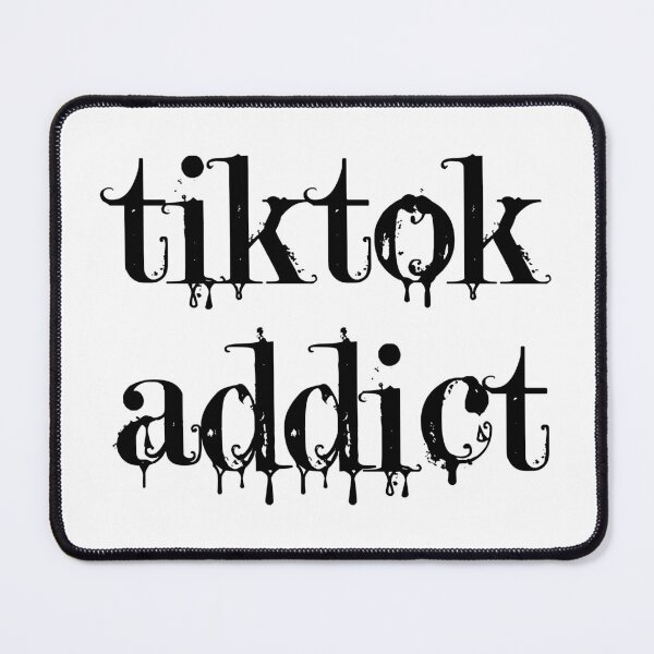 Item preview, TikTok Junkie designed and sold by EmeraldeaArt.