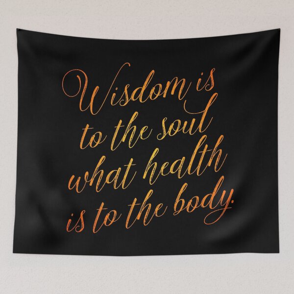 Item preview, Wisdom is to the soul what health is to the body. v.3 designed and sold by x1brett.
