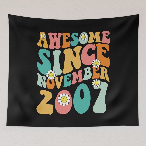 Item preview, Awesome Since November 2007 | Made In 2007 | Retro Groovy Birthday designed and sold by Christina-grich.