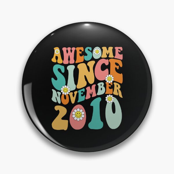 Item preview, Awesome Since November 2010 | Made In 2010 | Retro Groovy Birthday designed and sold by Christina-grich.