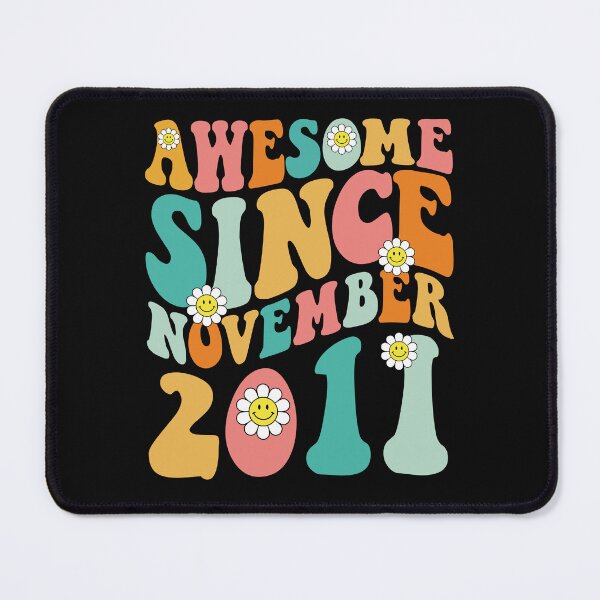 Item preview, Awesome Since November 2011 | Made In 2011 | Retro Groovy Birthday designed and sold by Christina-grich.