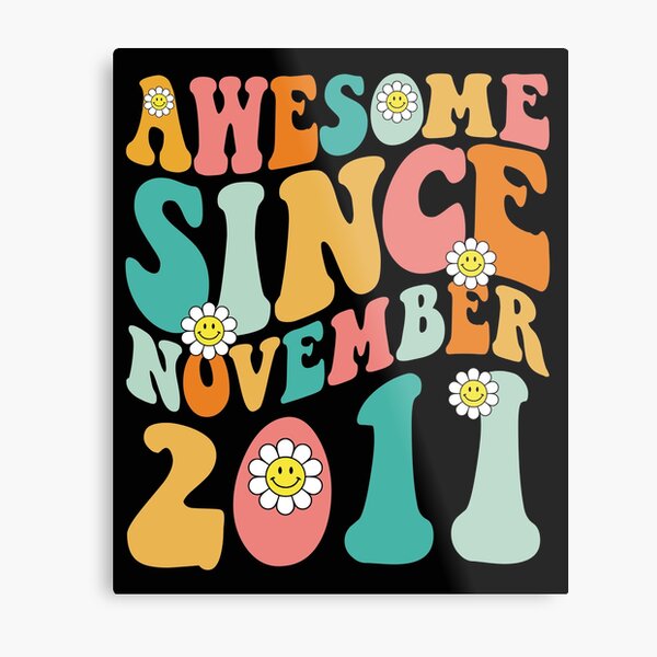 Item preview, Awesome Since November 2011 | Made In 2011 | Retro Groovy Birthday designed and sold by Christina-grich.