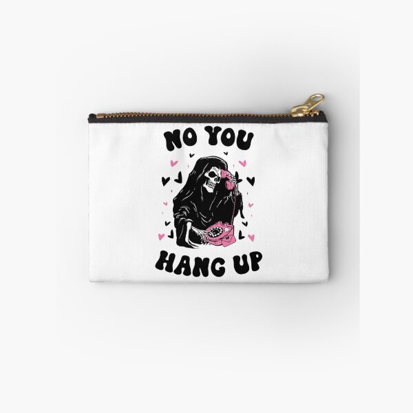 Item preview, No You Hang Up Dark Humor Design designed and sold by PullMyFingerNow.