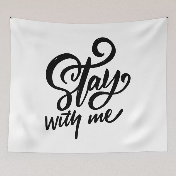 Item preview, Stay With Me designed and sold by Buyfastcart.