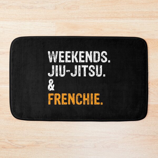 Item preview, Weekends Jiu-Jitsu and Frenchie BJJ Gift designed and sold by Guarddogdrive.
