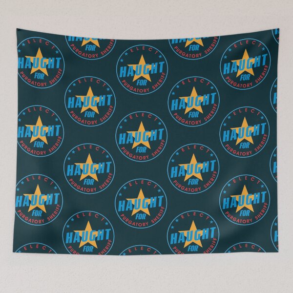Item preview, Elect Haught For Purgatory Sheriff - Round designed and sold by masnathan.