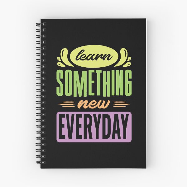 Item preview, Learn Something New Every Day designed and sold by designerpriti.
