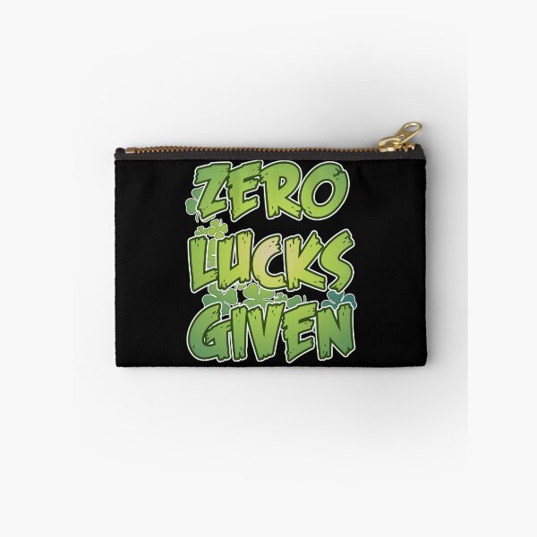 Item preview, Zero Lucks Given St. Patrick's Day  designed and sold by Maindy.