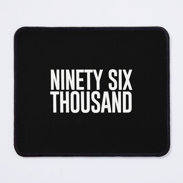 Item preview, Ninety Six Housand (Black BG)  	 designed and sold by rimiuvay37.