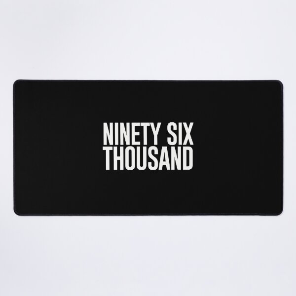 Item preview, Ninety Six Housand (Black BG)  	 designed and sold by rimiuvay37.