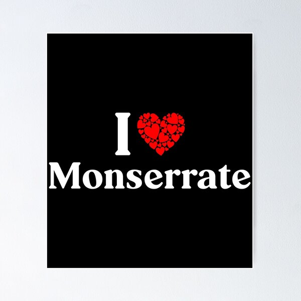 Item preview, Monserrate Heart - I Love Monserrate designed and sold by MiraclePitts.