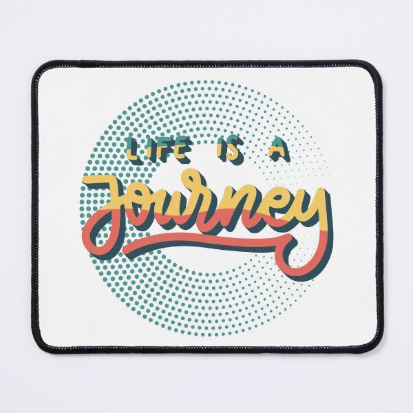 Item preview, Life Is A Journey designed and sold by ChenryConcepts.