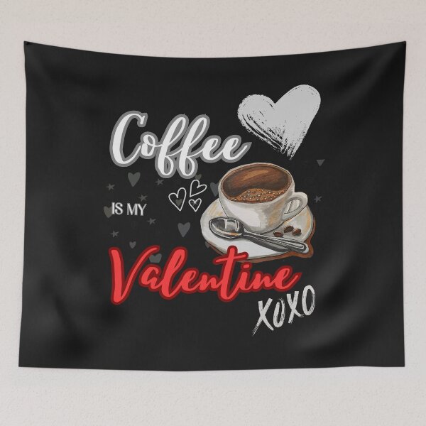 Item preview, Coffee Is My Valentine designed and sold by AAcrew.