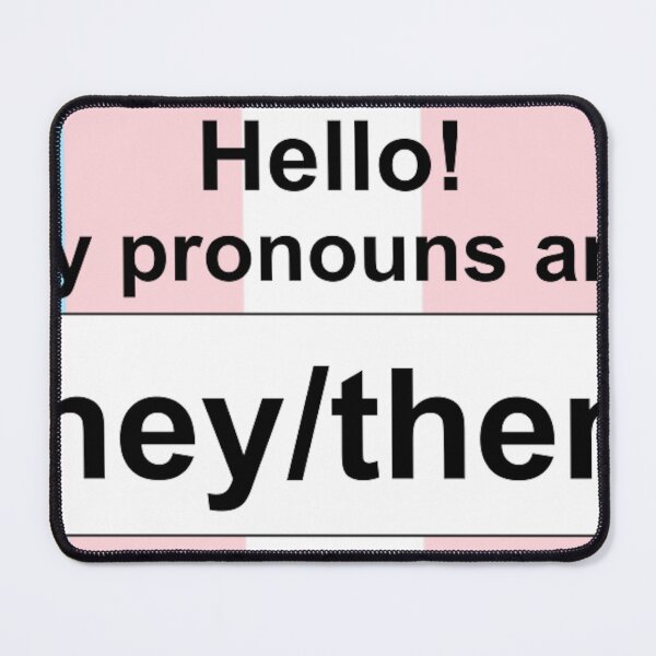 Item preview, Hello my pronouns are they/them designed and sold by nexus-vi.