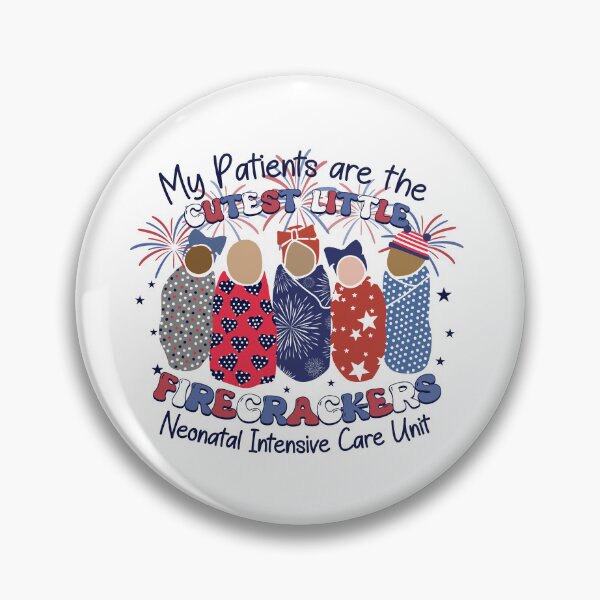 Item preview, My patients are the cutest little - Firecrackers neonatal intensive care unit designed and sold by cafenguyen.