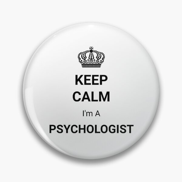 Item preview, Keep Calm I'm A Psychologist designed and sold by MeeksCoolArt.