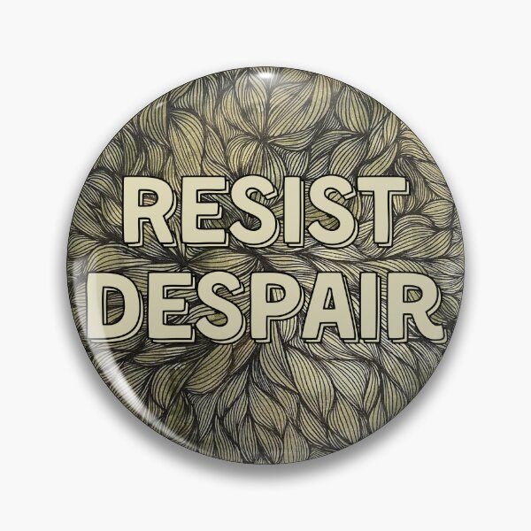 Item preview, Resist Despair Gold Zentangle designed and sold by Madeleine39.
