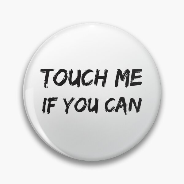 Item preview, Touch me designed and sold by ITD1997.