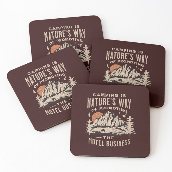 Item preview, Camping is Nature's Way of Promoting the Motel Business designed and sold by ClaytownTees.