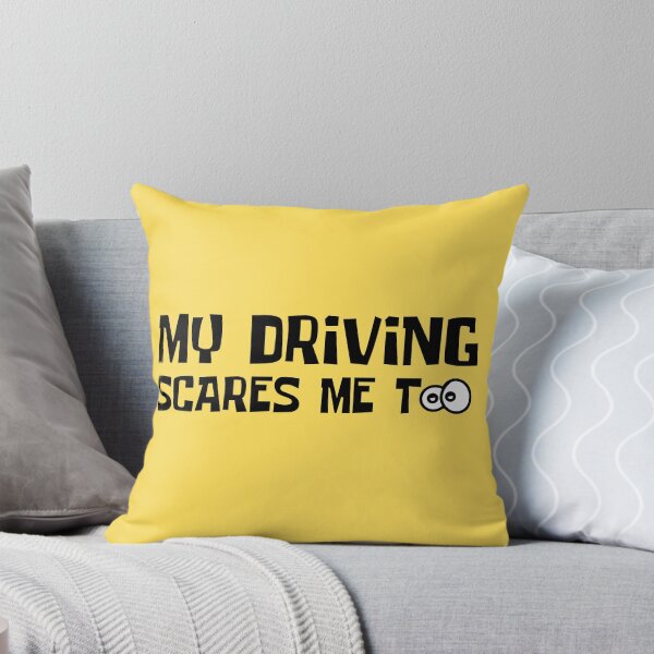 Item preview, My Driving Scares Me Too designed and sold by Wordsmith-Wear.