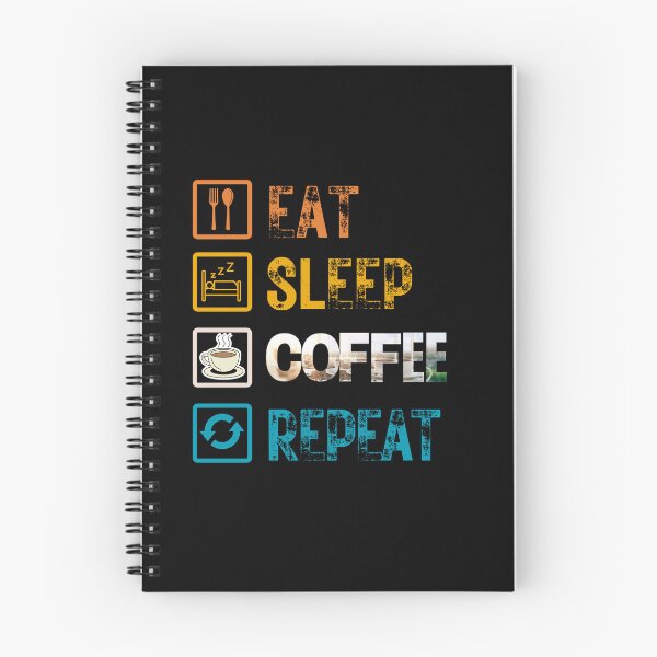 Item preview, Eat Sleep Coffee Repeat designed and sold by netfires.