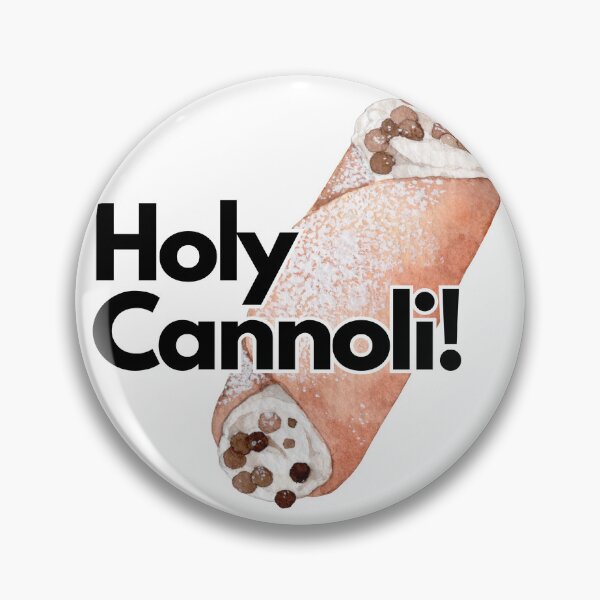 Item preview, Holy Cannoli! - Foodie Expressions Designs designed and sold by DesignXBecky.