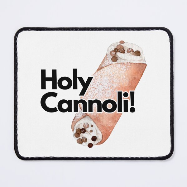 Item preview, Holy Cannoli! - Foodie Expressions Designs designed and sold by DesignXBecky.