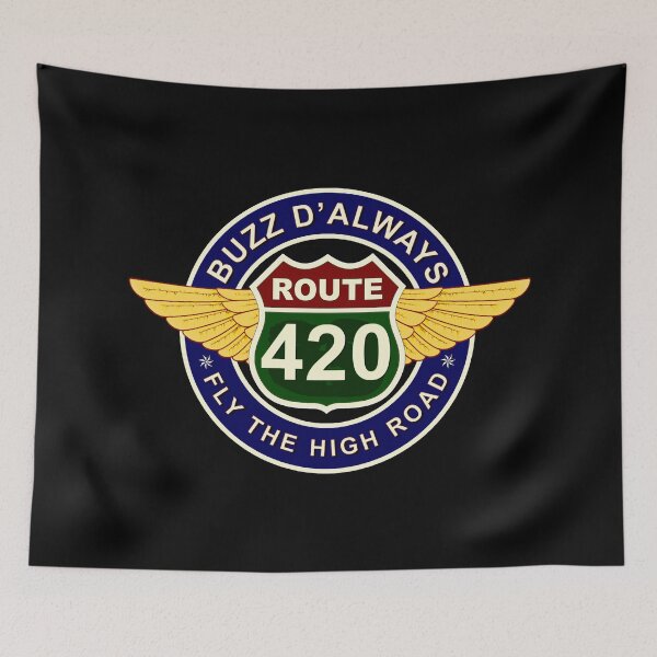 Item preview, Buzz D'always Route 420 Deluxe designed and sold by BuzzDalways.