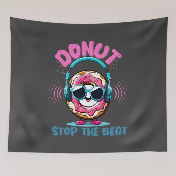 Artikelvorschau, Donut, hör auf mit dem Beat entworfen und verkauft von tinytwist.