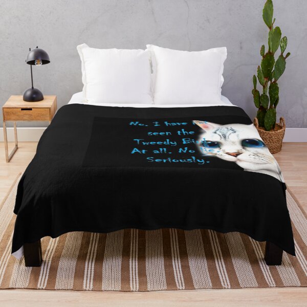 Item preview, No. I Haven't Seen The Tweedy Bird. At All. No Lie. Seriously. designed and sold by Patricia Brown.