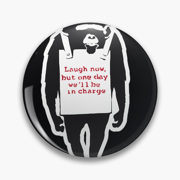 Item preview, Banksy Quote Monkey Chimpanze Laugh Now	 designed and sold by nwnqumdm54.